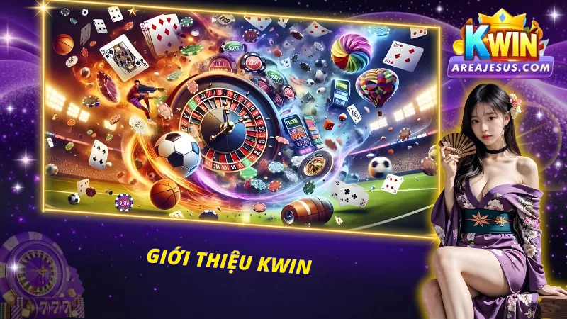 KWIN và những thông tin đáng chú ý về nhà cái